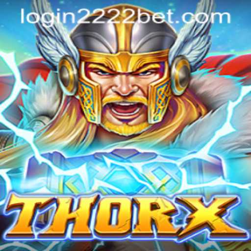 Discover ThorX: An Epic Gaming Experience at 2222Bet